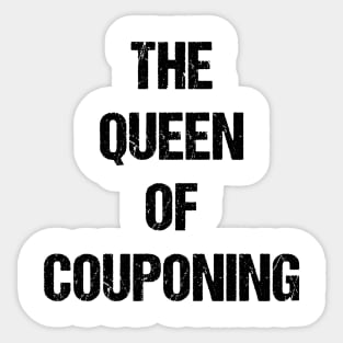 The Queen of Couponing Text Based Design Sticker